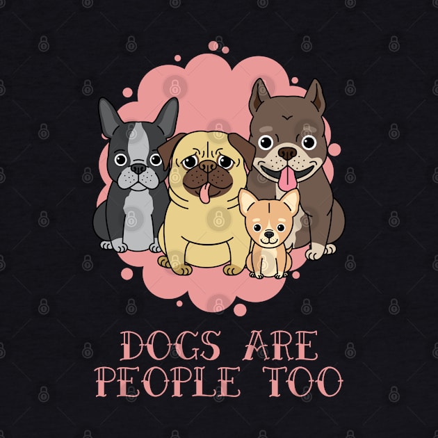 Dogs Are People Too by LiunaticFringe